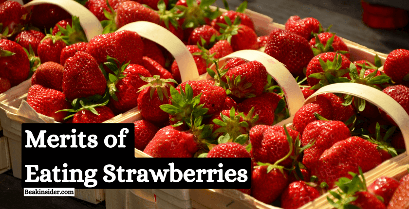 Merits of Eating Strawberries